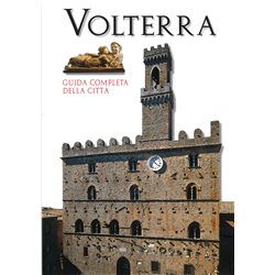 Volterra complete guidebook to the city
