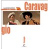CARAVAGGIO mini monografie dell’arte