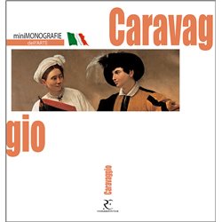 CARAVAGGIO collana "le mini monografie dell’arte"