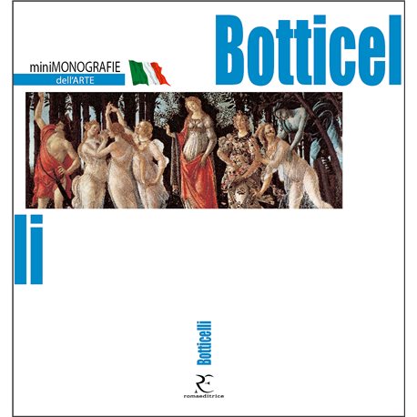 BOTTICELLI mini monografie dell’arte