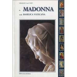 LA MADONNA nella Basilica Vaticana