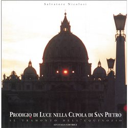 PRODIGIO DI LUCE NELLA CUPOLA DI SAN PIETRO